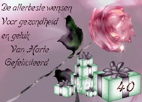 Roze roos met cadeau's, tekst: "Gefeliciteerd met 40 jaar, beste wensen voor gezondheid."