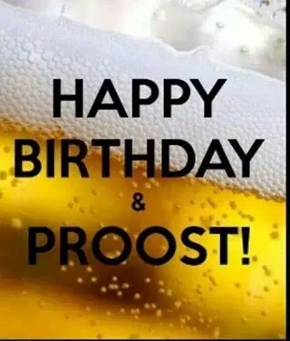 ᐅ afbeelding verjaardag man - Verjaardag plaatjes Jarig, met een afbeelding van een bierglas en de tekst "Happy Birthday & Proost!"