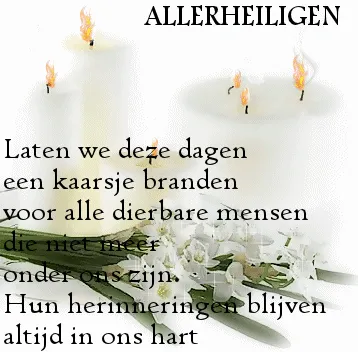 ᐅ allerheiligen gif - Allerheiligen plaatjes Witte kaarsen en bloemen met tekst over Allerheiligen en herinneringen.