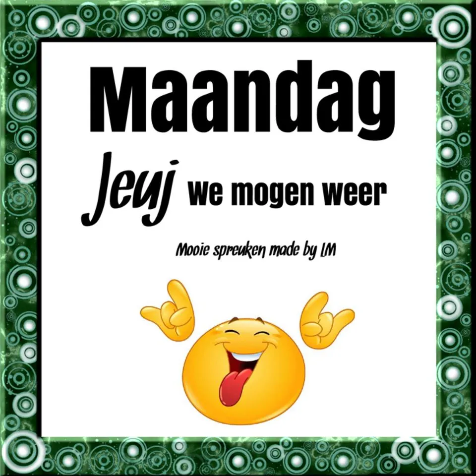 ᐅ alweer maandag - Maandag plaatjes