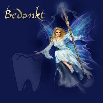 Een fee met een staf en een tand, met de tekst "Bedankt" erboven.