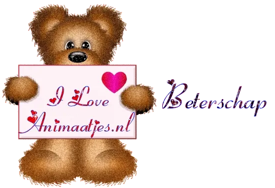 Een knuffelbeer houdt een bord met "Beterschap" en "I Love Animaatjes.nl" vast.