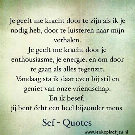 Een inspirerende tekst over kracht en vriendschap van Sef.