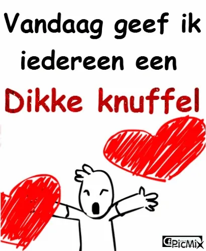 Tekst met "Vandaag geef ik iedereen een dikke knuffel" en hartjesillustraties.