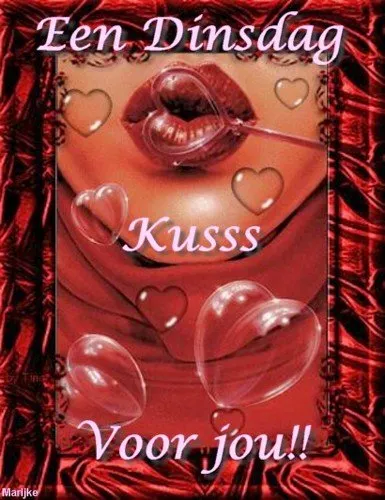 ᐅ dinsdagavond afbeeldingen - Fijne avond plaatjes Afbeelding van lippen met hartjes en de tekst: "Een Dinsdag Kuss Voor jou!!"
