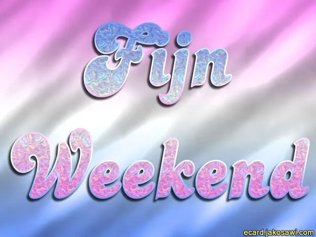 Tekst in een kleurrijk ontwerp: "Fijn Weekend". Aangename en feestelijke sfeer.