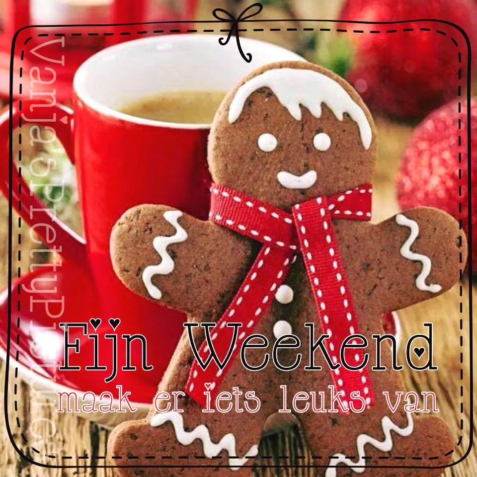 Een koekjesman met een warme drank en tekst voor een fijn weekend.