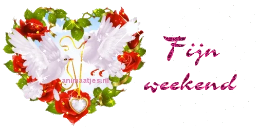 ᐅ fijn weekend bloemen - Weekend plaatjes Witte duiven met een hart van rozen en de tekst "Fijn weekend".