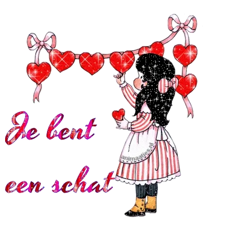 Een meisje met een schort, hangt hartjes op en houdt een hart vast. Tekst: "Je bent een schat".