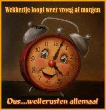 ᐅ fijne avond tot morgen - Fijne avond plaatjes Een klok met gezicht zegt dat het vroeg is om te slapen.