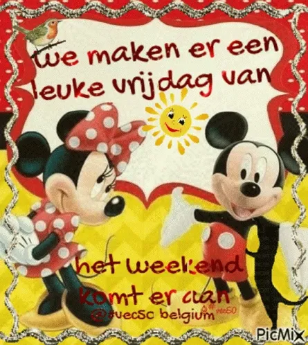 Minnie en Mickey Mouse met tekst: "Leuke vrijdag, het weekend komt eraan."