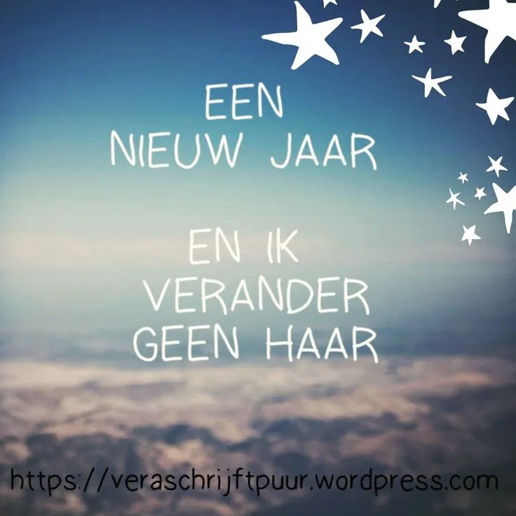 Tekst op een luchtige achtergrond: "Een nieuw jaar en ik verander geen haar."