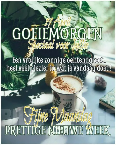 ᐅ fijne maandag nieuwe week - Fijne week plaatjes Een kop koffie met een boodschap voor een fijne maandag en een nieuwe week.