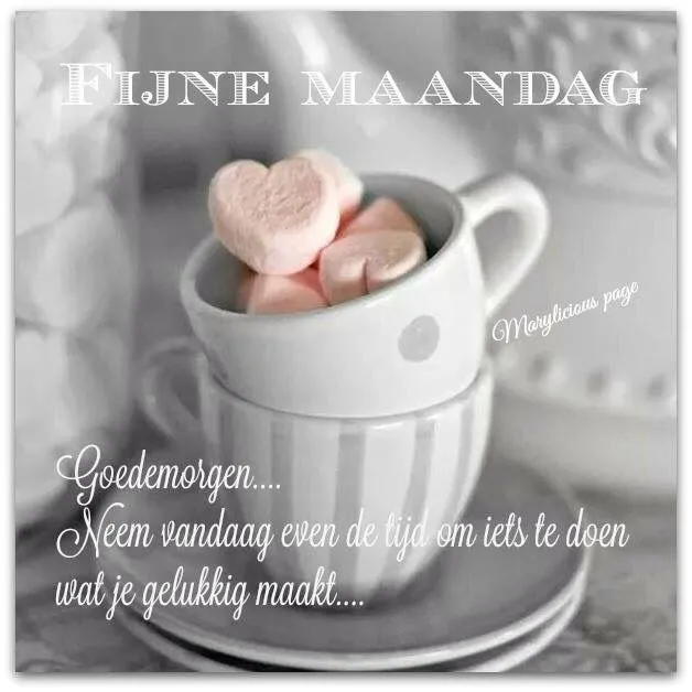 ᐅ fijne maandag wensen - Maandag plaatjes