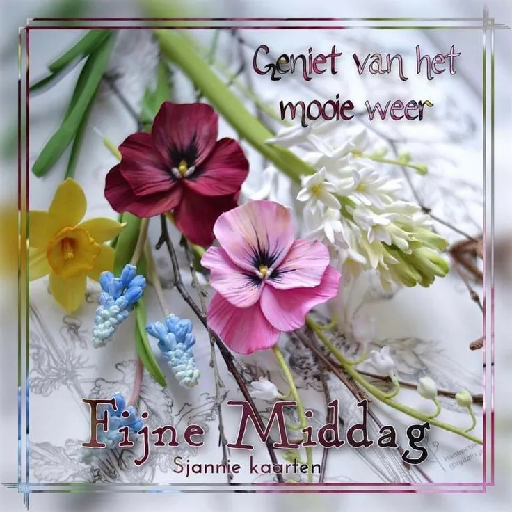 Bloemencompositie met de tekst: "Geniet van het mooie weer. Fijne Middag."