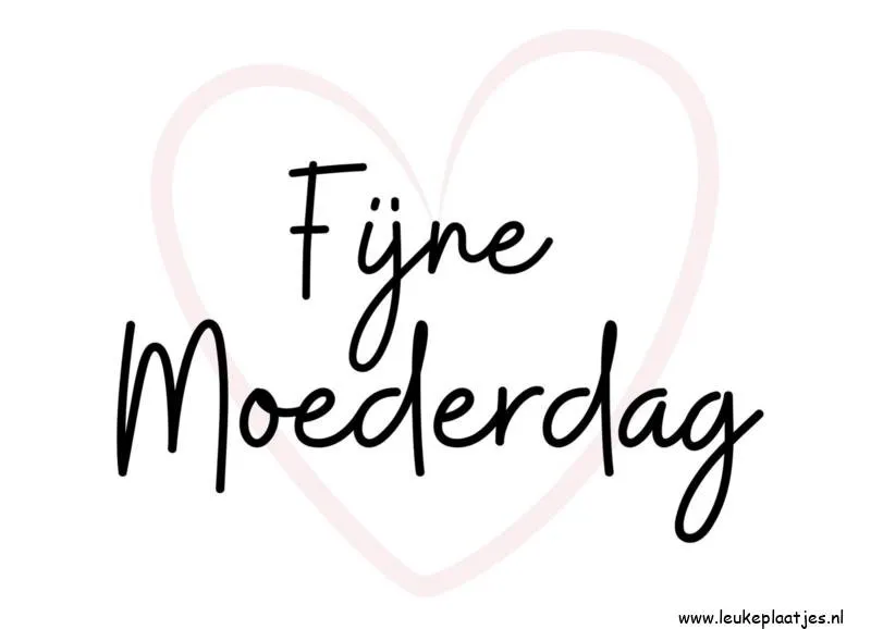 ᐅ fijne moederdag tekst - Moederdag plaatjes Tekst "Fijne Moederdag" in een hartvormige achtergrond.