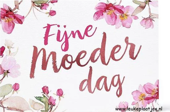 ᐅ fijne moederdag tekst - Moederdag plaatjes Karte met tekst "Fijne Moederdag" en bloemen in aquarelstijl.