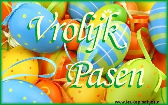 Kleurrijke paaseieren met de tekst "Vrolijk Pasen".