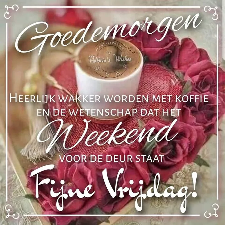 ᐅ fijne vrijdag wensen - Vrijdag plaatjes ᐅ fijne vrijdag wensen - Vrijdag plaatjes