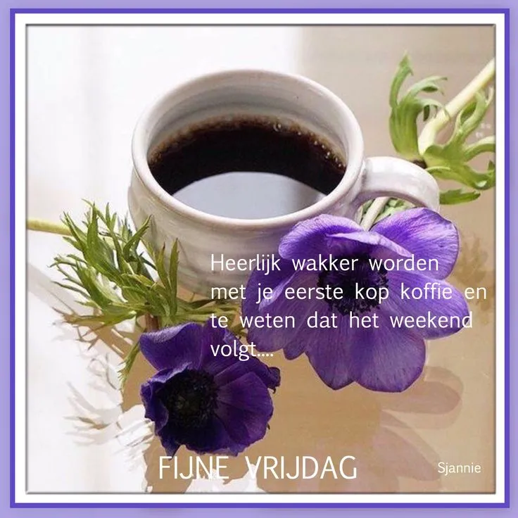 ᐅ fijne vrijdag wensen - Vrijdag plaatjes ᐅ fijne vrijdag wensen - Vrijdag plaatjes
