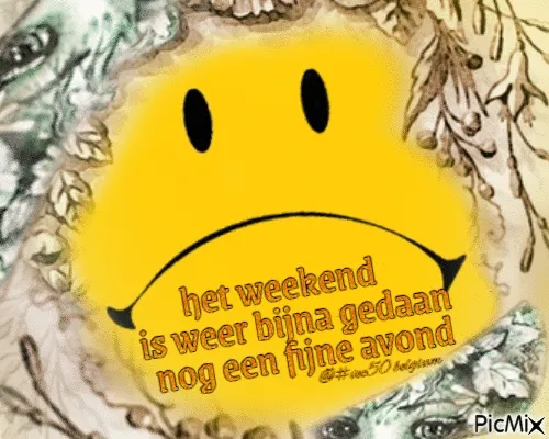 Een gele smiley met de tekst: "Het weekend is weer bijna gedaan, nog een fijne avond."