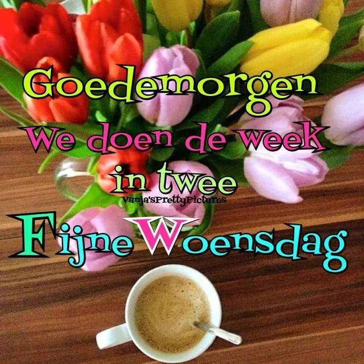 ᐅ fijne woensdag wensen - Woensdag plaatjes