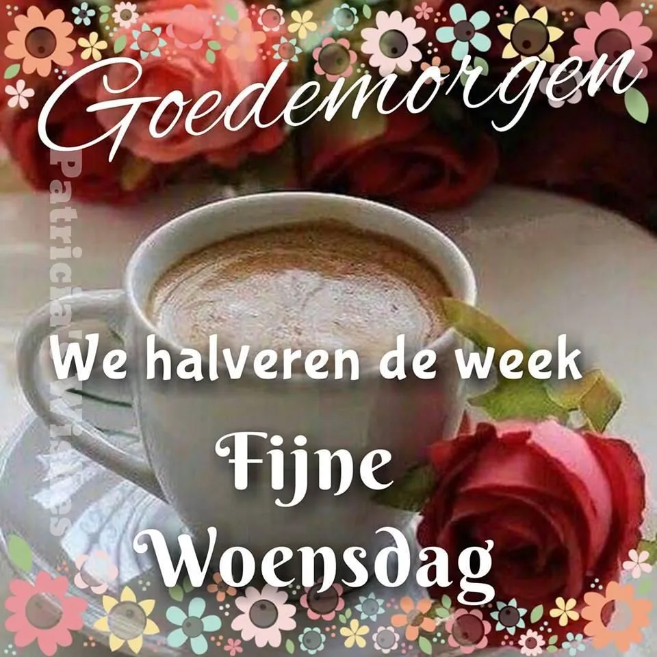 ᐅ fijne woensdag wensen - Woensdag plaatjes