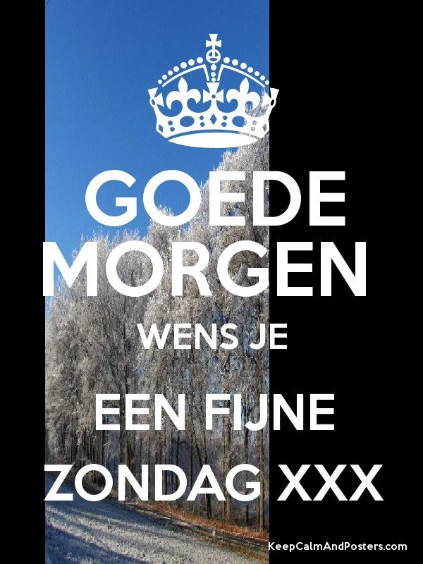 ᐅ fijne zondag tekst - Zondag plaatjes Witte bomen in de winter met de tekst "Goede morgen, wens je een fijne zondag."