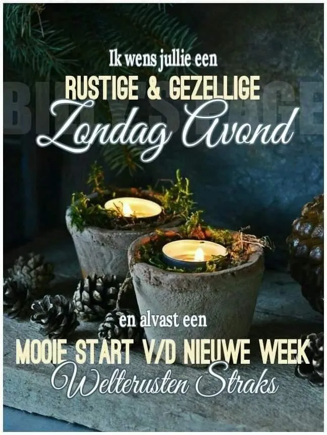 Kaarsen in potten met text: "Rustige en gezellige zondag avond, mooie start van de week."