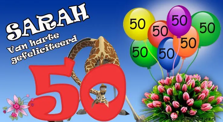 ᐅ gefeliciteerd 50 jaar vrouw humor - Verjaardag plaatjes Feestelijke afbeelding met een giraffe, het cijfer 50 en ballonnen voor Sarah's verjaardag.