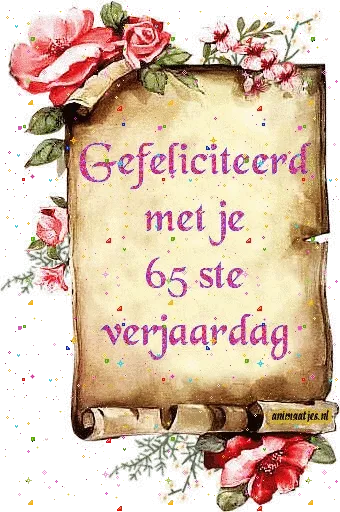 Gefeliciteerd met je 65ste verjaardag op een versierde rol papier met bloemen.