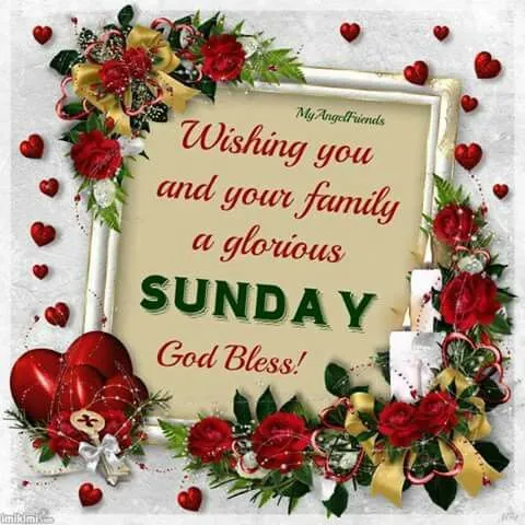 Tekst in een versierde lijst met rozen: "Fijne zondag! God zegene u en uw gezin!"