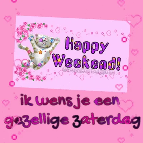 ᐅ gezellige zaterdag - Zaterdag plaatjes