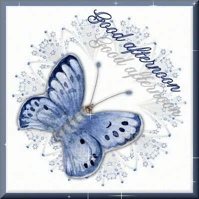 ᐅ goedemiddag gif - Goedemiddag plaatjes Een blauwe vlinder met de tekst "Good afternoon" eromheen.