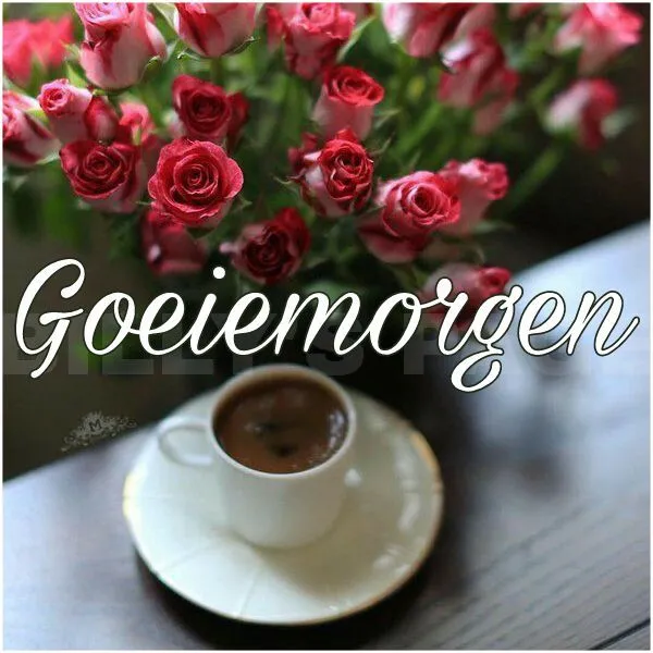 ᐅ goedemorgen afbeeldingen - Goedemorgen plaatjes Koffiekopje op een tafel naast een boeket rozen, met de tekst "Goeiemorgen".