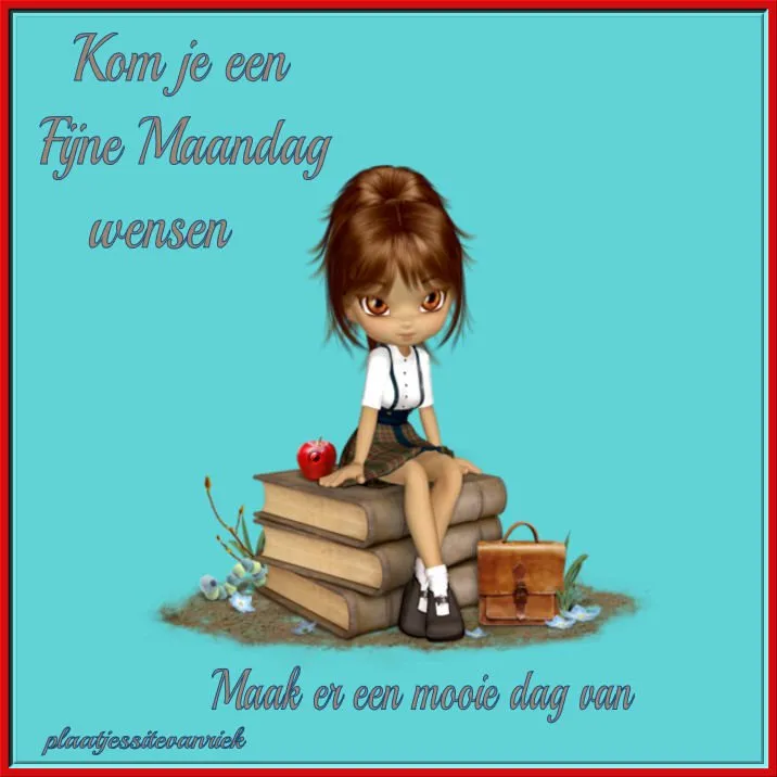 ᐅ goedemorgen fijne maandag - Maandag plaatjes Een schattig meisje zit op boeken met een tas en een appel, met vrolijke tekst.