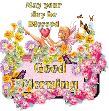 Een fee zit tussen bloemen en zegt 'Goede Morgen, moge je dag gezegend zijn'.