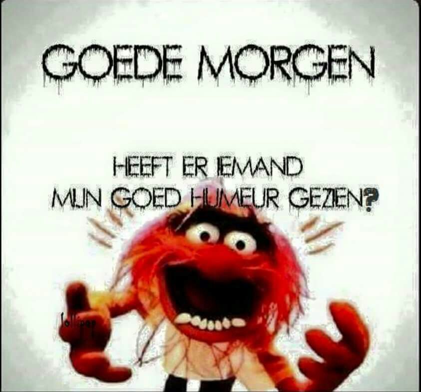ᐅ goedemorgen humor - Goedemorgen plaatjes ᐅ goedemorgen humor - Goedemorgen plaatjes