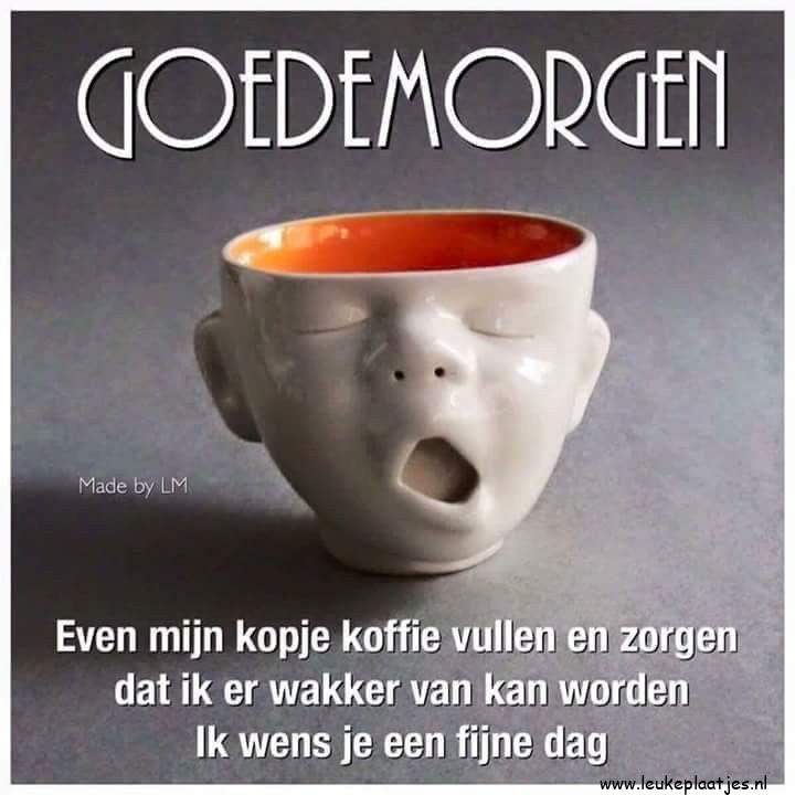 ᐅ goedemorgen koffie humor - goedemorgen koffie humor plaatjes