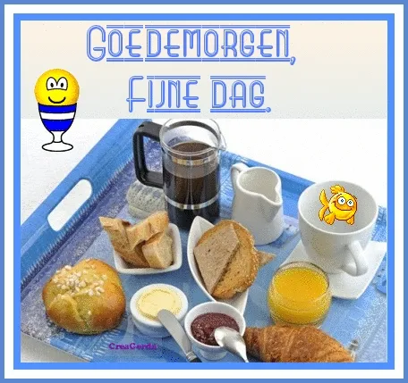 Ontbijt op een dienblad met brood, drankjes en beleg. Tekst: "Goedemorgen, fijne dag."