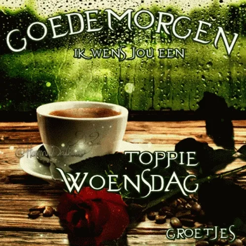 ᐅ goedemorgen wensen - Goedemorgen plaatjes Koffiekopje met tekst "Goede Morgen, Toppie Woensdag" en een rozenbloem.