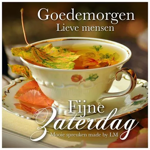 ᐅ goedemorgen zaterdag - Zaterdag plaatjes