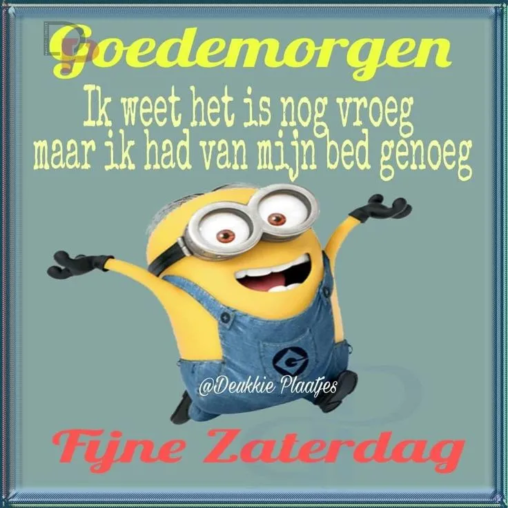 ᐅ goedemorgen zaterdag humor - Zaterdag plaatjes ᐅ goedemorgen zaterdag humor - Zaterdag plaatjes