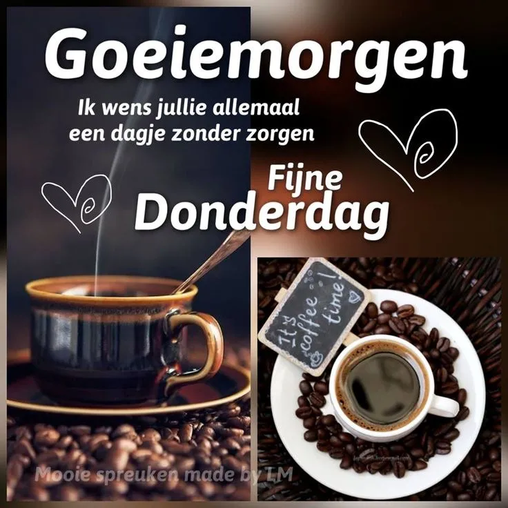 Koffiekoppen met een wens voor een zorgeloze donderdag.
