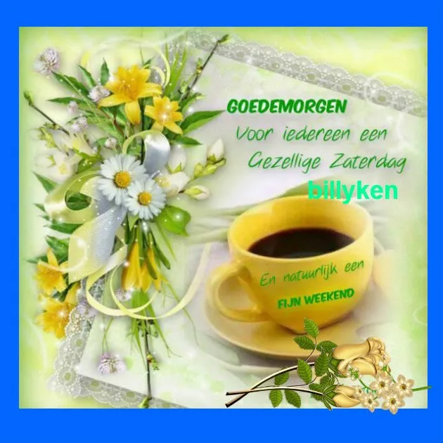 Koffiemok met bloemen en tekst: "Goedemorgen, een fijn weekend gewenst."