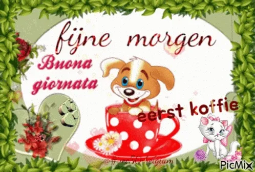 Kleurrijke afbeelding met een schattige hond en de tekst "Fijne morgen, eerst koffie".