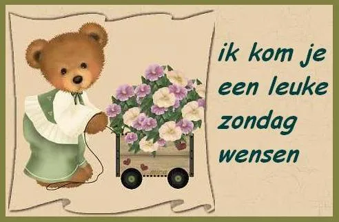 ᐅ goedemorgen zondag - Zondag plaatjes Een schattige teddybeer met bloemen en een groet voor zondag.