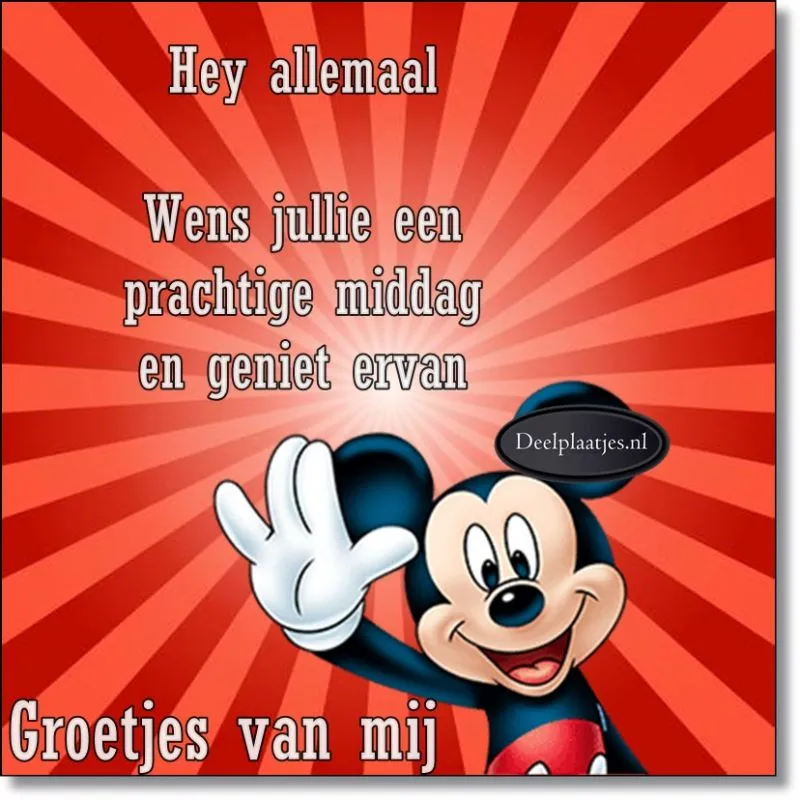 Mickey Mouse met een groet en een zonnige achtergrond. Wens voor een fijne middag.