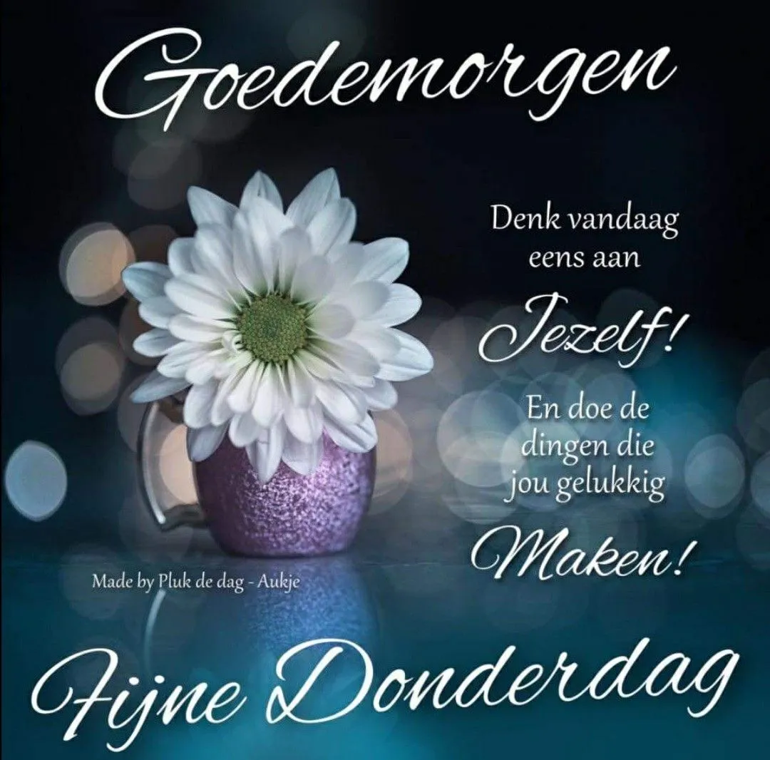 ᐅ goeiemorgen fijne fijne donderdag - Donderdag plaatjes ᐅ goeiemorgen fijne fijne donderdag - Donderdag plaatjes
