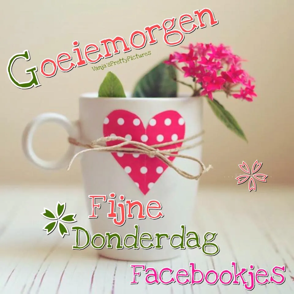 ᐅ goeiemorgen fijne fijne donderdag - Donderdag plaatjes ᐅ goeiemorgen fijne fijne donderdag - Donderdag plaatjes